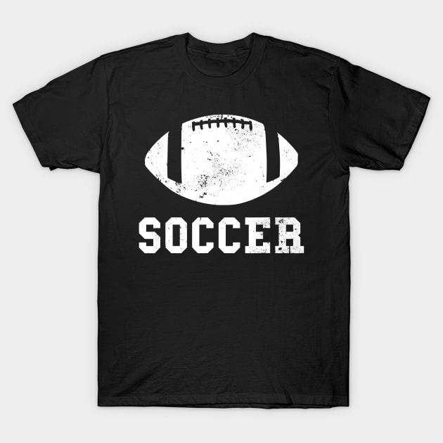 funny soccer american football T-Shirt by PHAIVAYCHU